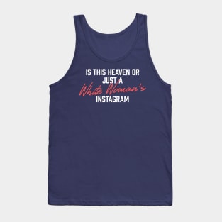 White Woman's Instagram Tank Top